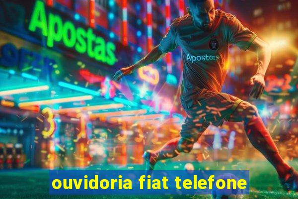 ouvidoria fiat telefone